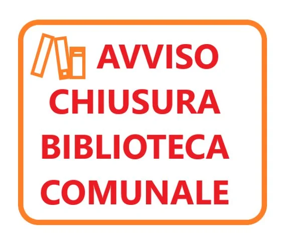 Chiusura Biblioteca Comunale il 20.07.2026